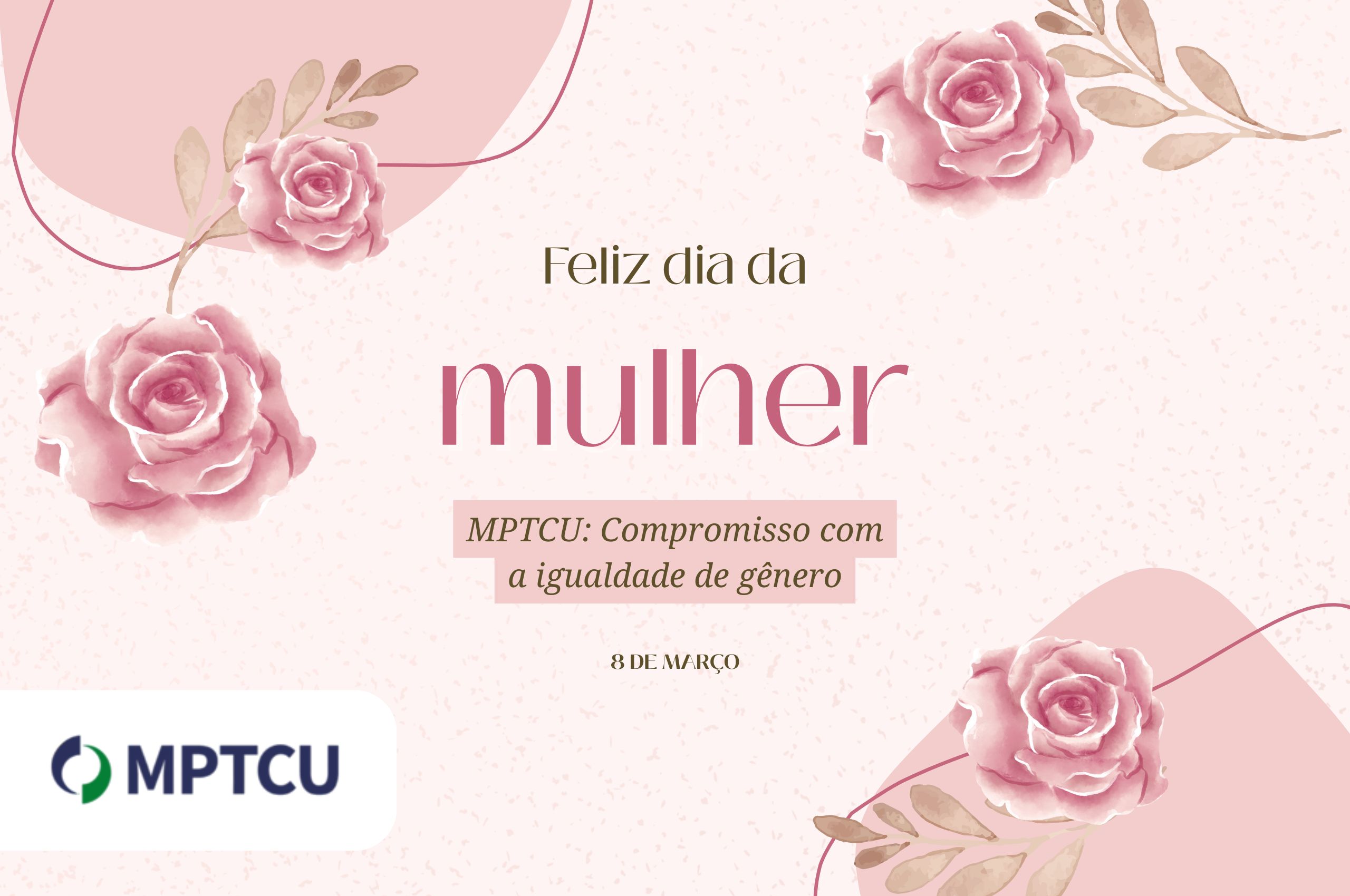 MPTCU: compromisso com a igualdade de gênero