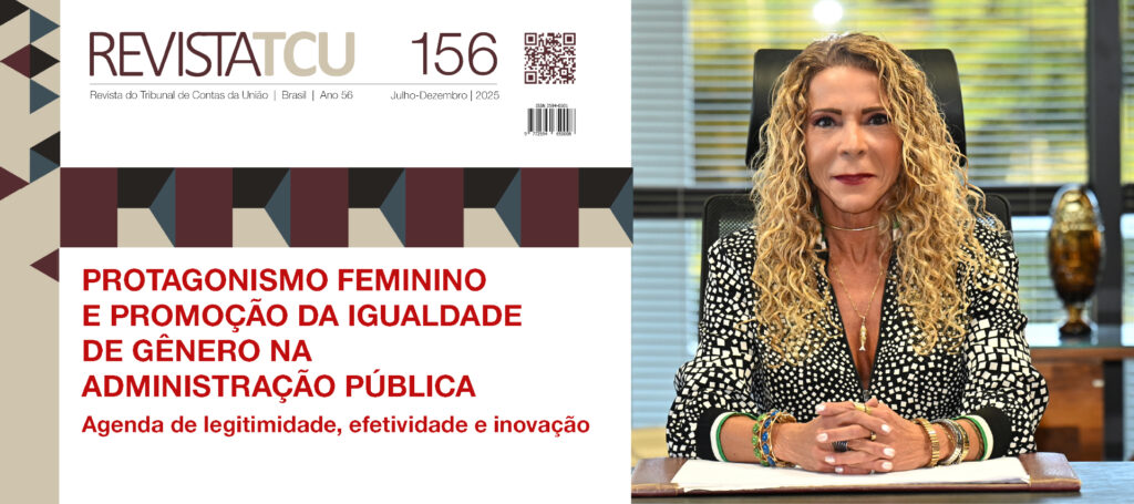 Protagonismo feminino e promoção da igualdade de gênero na Administração Pública: Dra. Cristina Machado é destaque na edição 156 da Revista TCU 